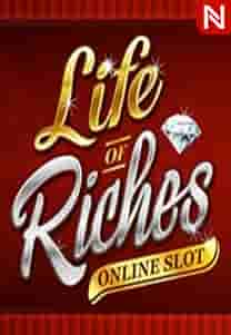 Life of Riches